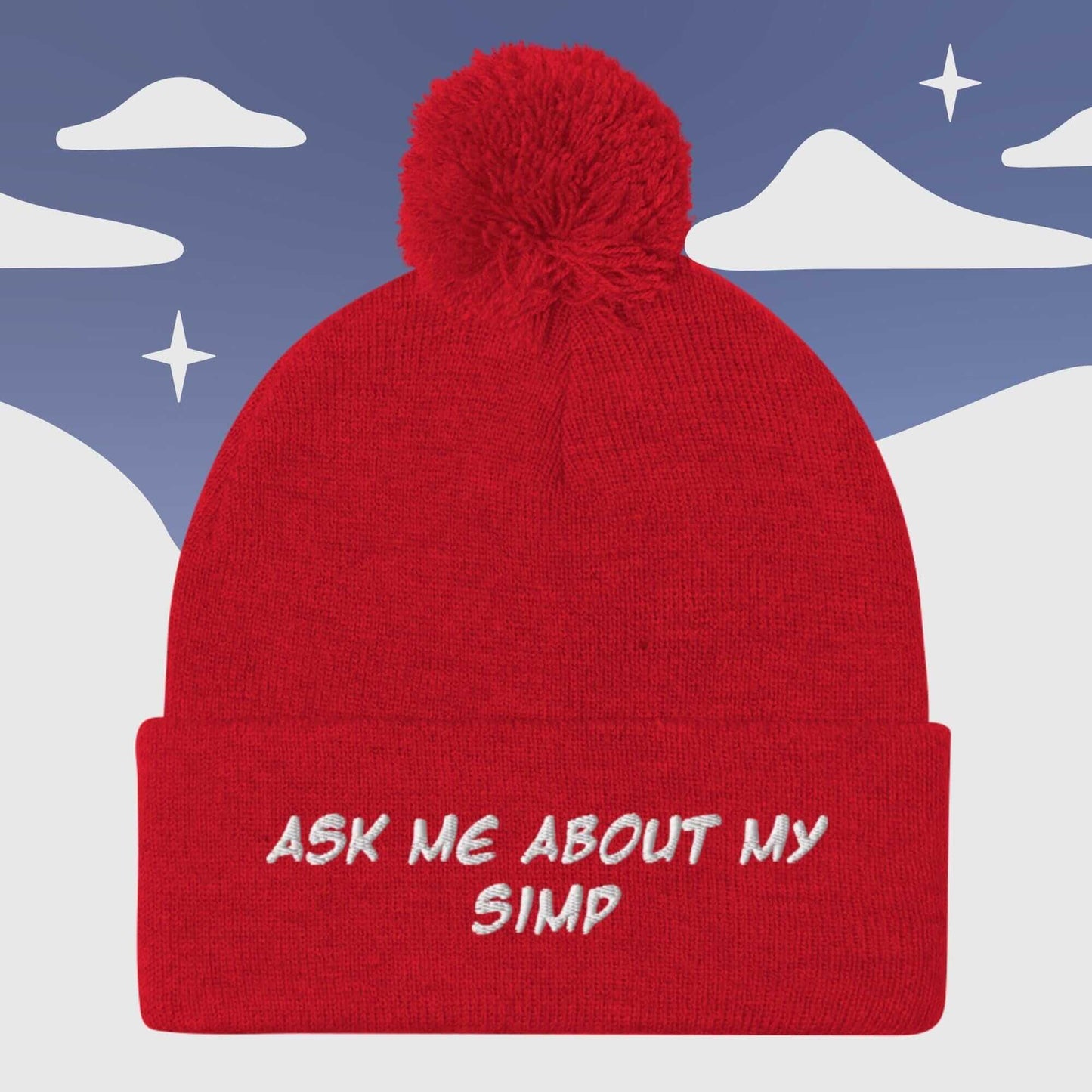 "Ask me about my Simp " Couple's - Pom Pom Beanie Sage Graphics Red